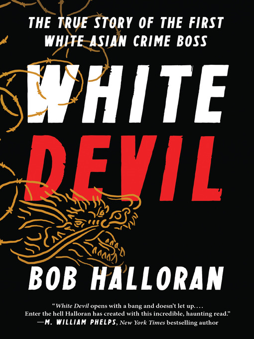 Title details for White Devil by Bob Halloran - Available